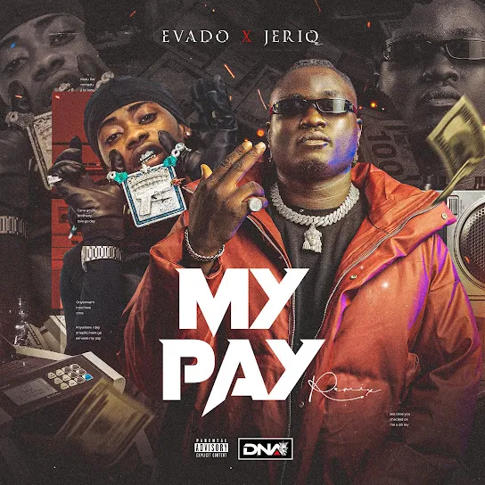 Evado - My Pay (Remix)