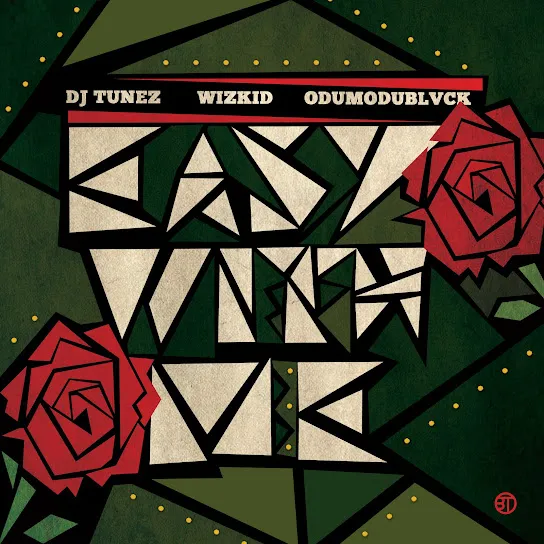 DJ Tunez - EASY WITH ME