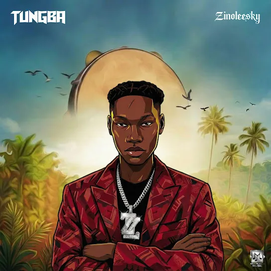 Zinoleesky - Tungba
