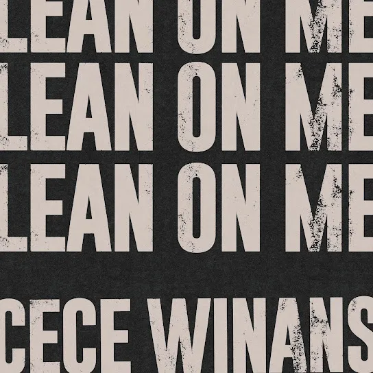 Cece Winans - Lean On Me