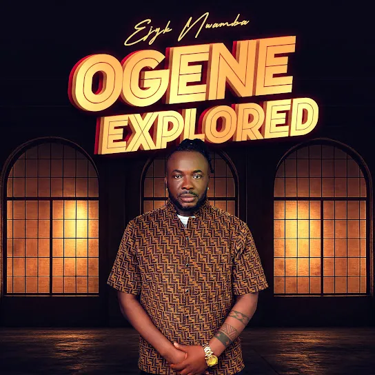 Ejyk Nwamba - Egwu Ndi Eze