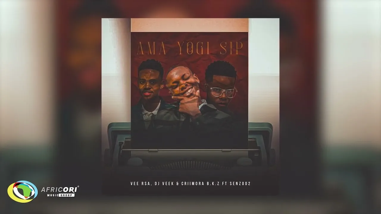Africori VeeRSA, Dj Veek & Criimora b.k.z Ama Yogi Sip Ft. Senzo02) Mp3 Download