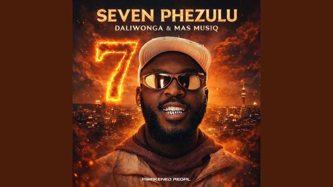 Daliwonga & Mas Musiq  Seven Phezulu Mp3 Download