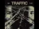 Dave East  TRAFFIC Ft. Joyner Lucas Mp3 Download
