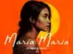 Dj Dark  Dj Dark x Freya  Maria Maria Mp3 Download