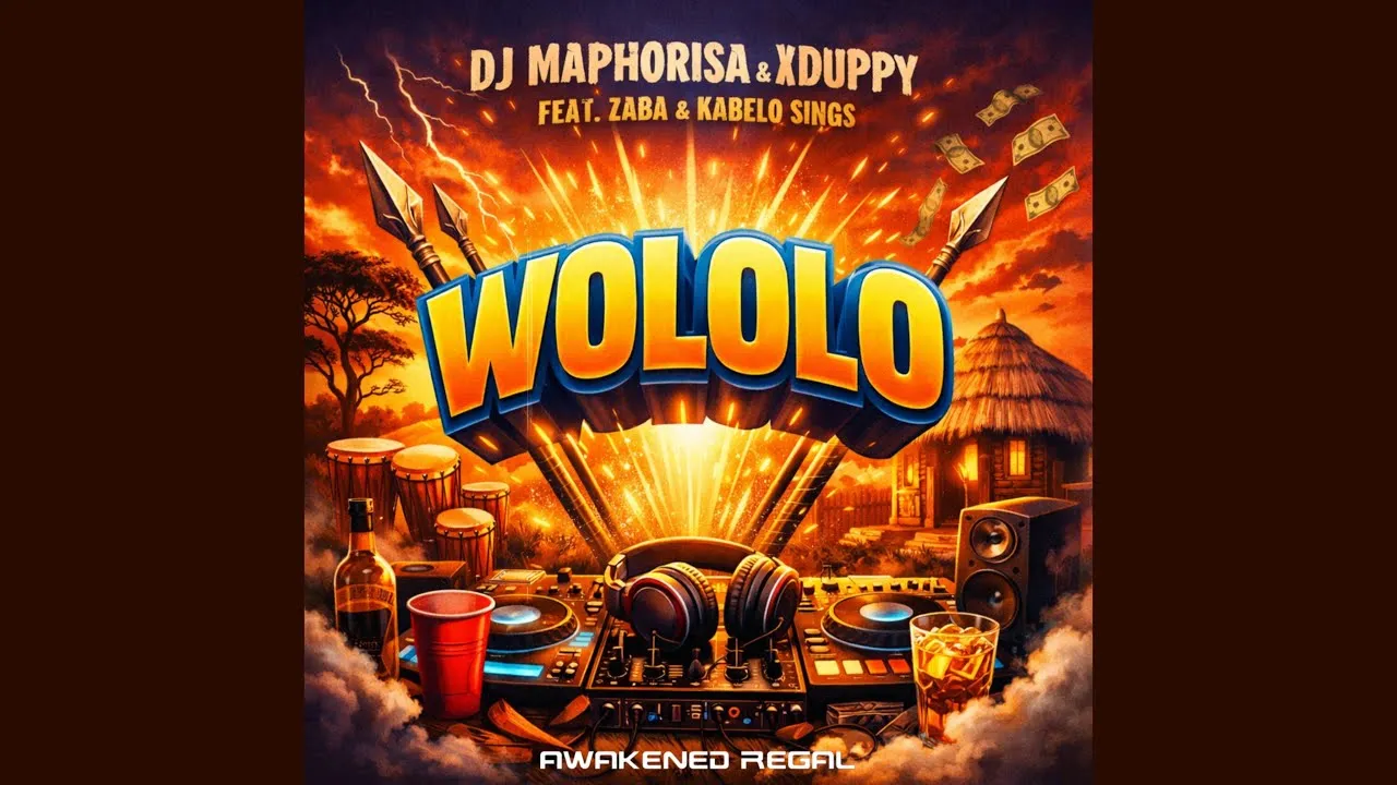 DJ Maphorisa & Xduppy  Wololo feat. Zaba & Kabelo Sings Mp3 Download