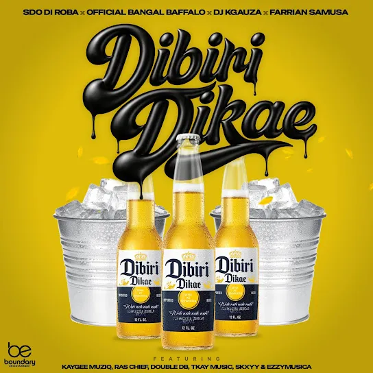 SdoDiroba  Dibiri Dikae Ft. Official Bangal Baffallo, Farrian Samusa, And YOUR.BOY.OFFICIAL, KayGee Muziq, Ras Chief, Double DB & Tkay Music Mp3 Download