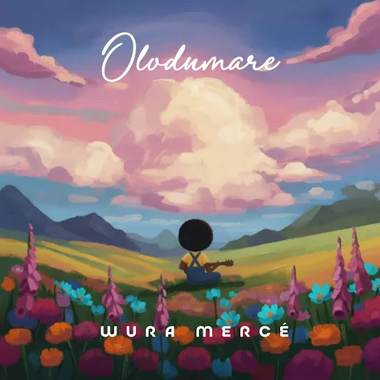 Wura Mercé Olodumare Mp3 Download