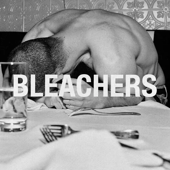 Bleachers you and forever Mp3 Download