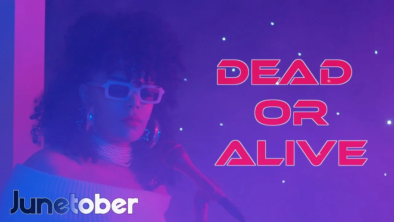 Junetober DEAD OR ALIVE Mp3 Download