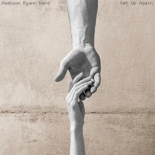 Madison Ryann Ward Get Up Again Mp3 Download