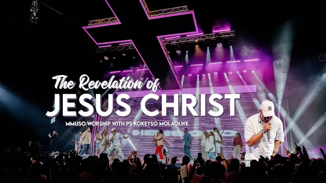 Mmuso Worship  The Revelation of Jesus Christ  Mmuso Worship + Ps Koketso Molaolwe Mp3 Download