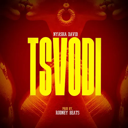Nyasha David Tsvodi Mp3 Download