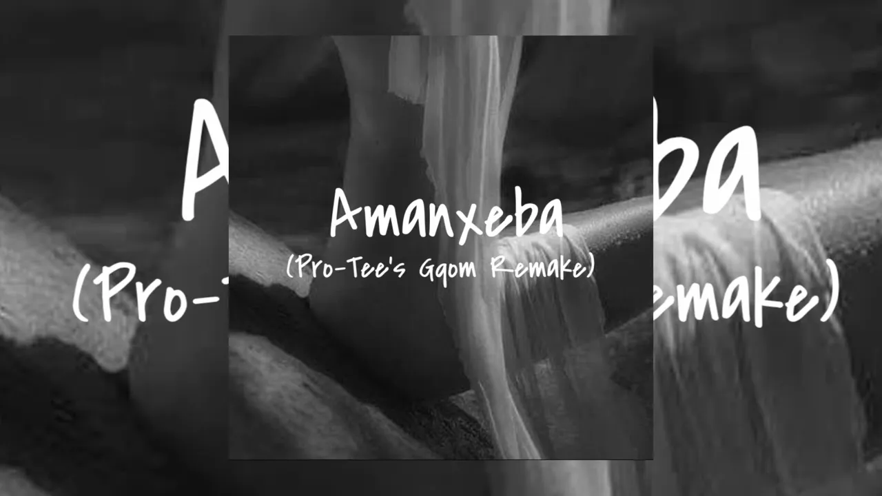 PRO TEE RELOADED  Amanxeba(ProTee's Gqom Remake) Mp3 Download