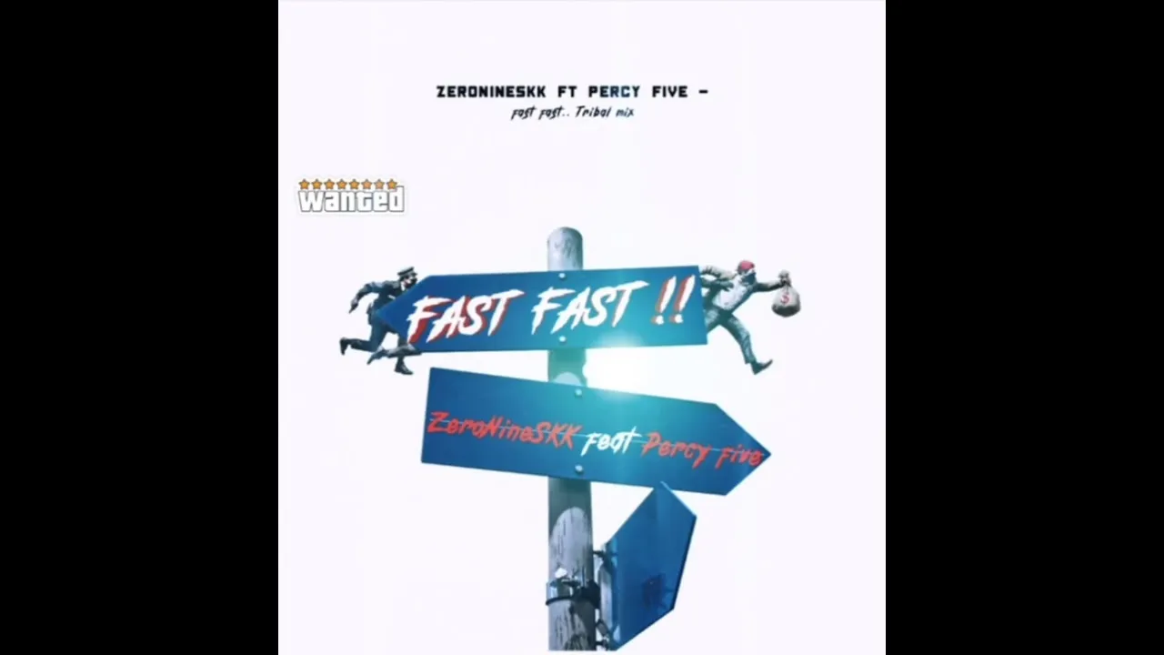 ZeroNine SKK ZeroNineSKK Feat PercyFive Fast Fast ( Tribal Mix) Mp3 Download