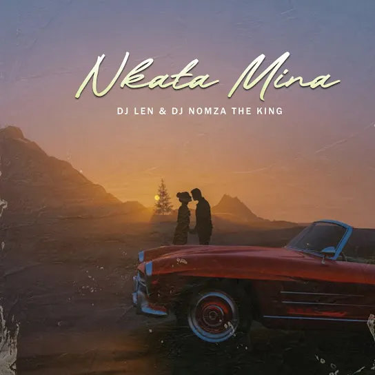 DJ Len  Kata Mina Ft. DJ Nomza The King Mp3 Download