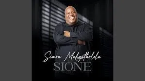 Simon Makgatholela  Sione Mp3 Download