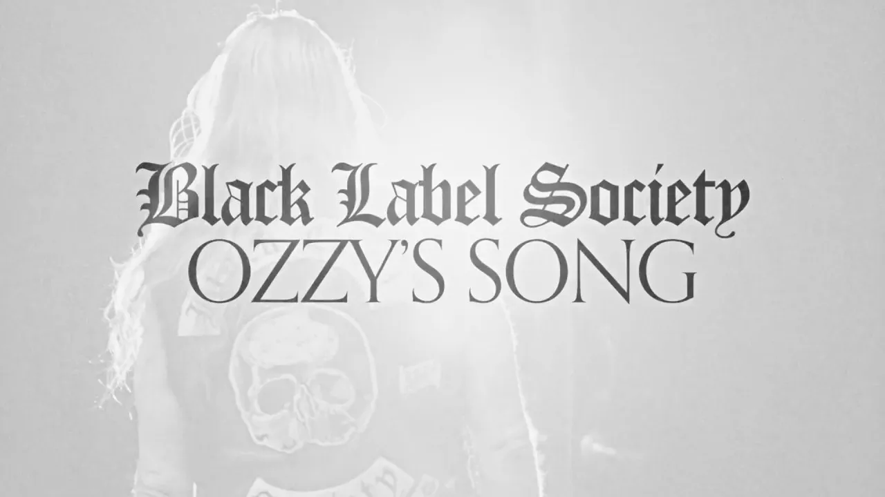 Black Label Society  Ozzy's Song Ft. Zakk Wylde Mp3 Download