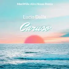 Lucio Dalla Caruso | Afro House Remix Mp3 Download