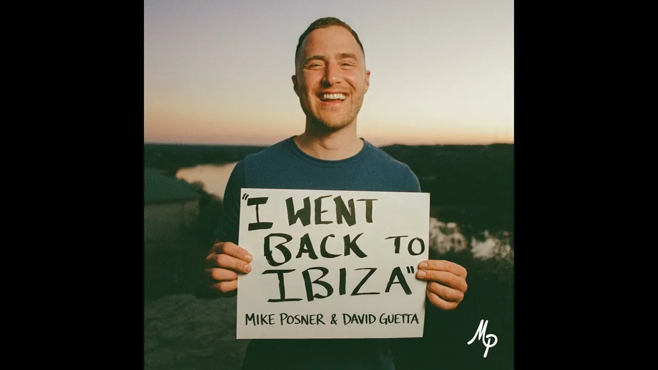 Mike Posner  I Went Back To Ibiza Ft. David Guetta Mp3 Download