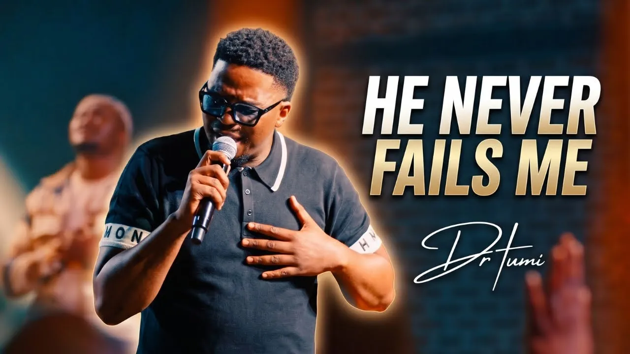 Dr Tumi Dr Tumi He Never Fails Me Mp3 Download