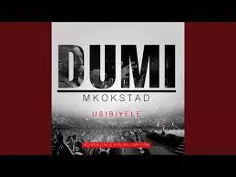 Dumi Mkokstad  Egumbhini eliphezuli (Live) Mp3 Download