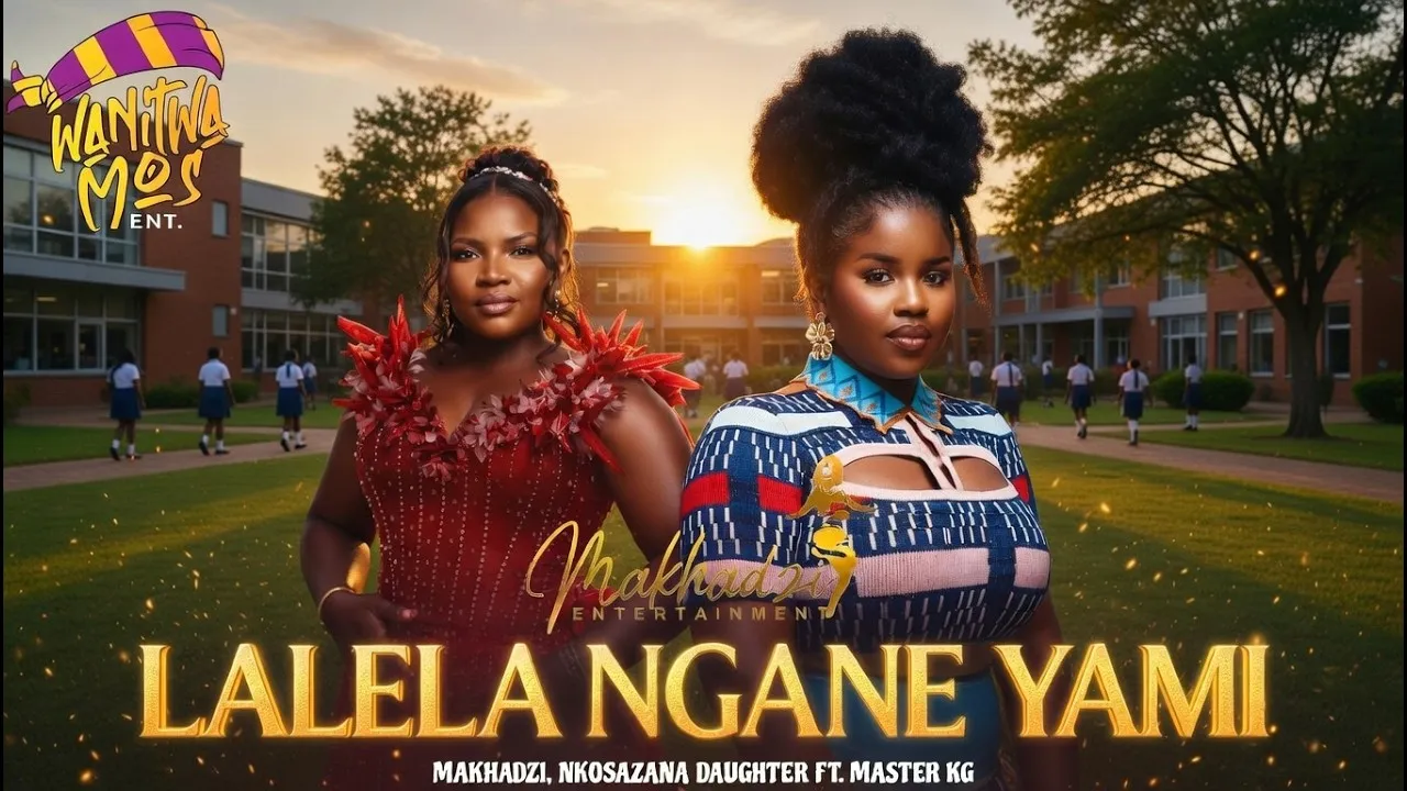 Lalela Ngame Yami  Makhadzi x Master KG x Nkosazana Daughter & Kharishma Mp3 Download