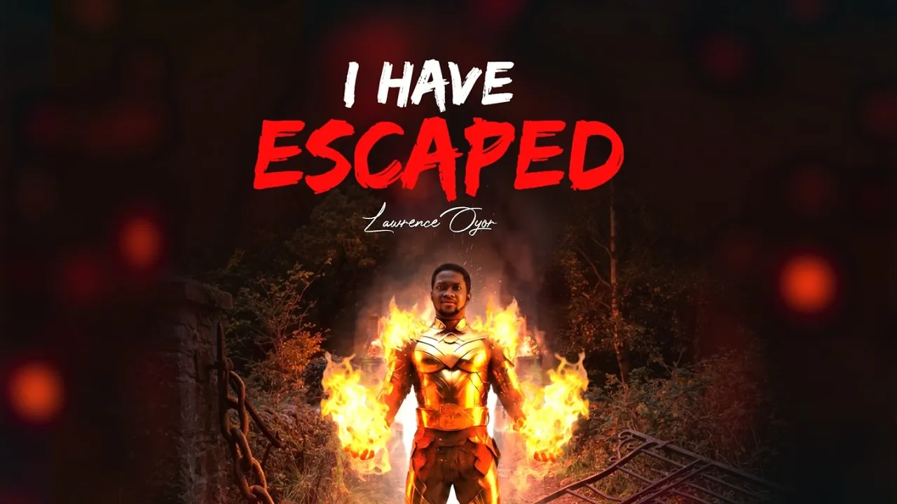 Lawrence Oyor I have escaped Mp3 Download