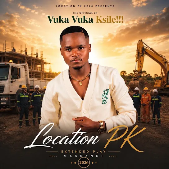 Location PK Vuka Vuka Ksile!!! Mp3 Download