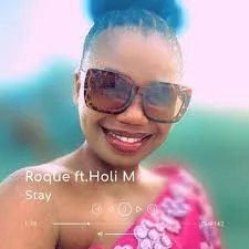 Roque  Stay ft. Holi M Mp3 Download