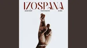 Sam Deep, Thatohatsi & Zuma Izospana (feat. Marvin) Mp3 Download