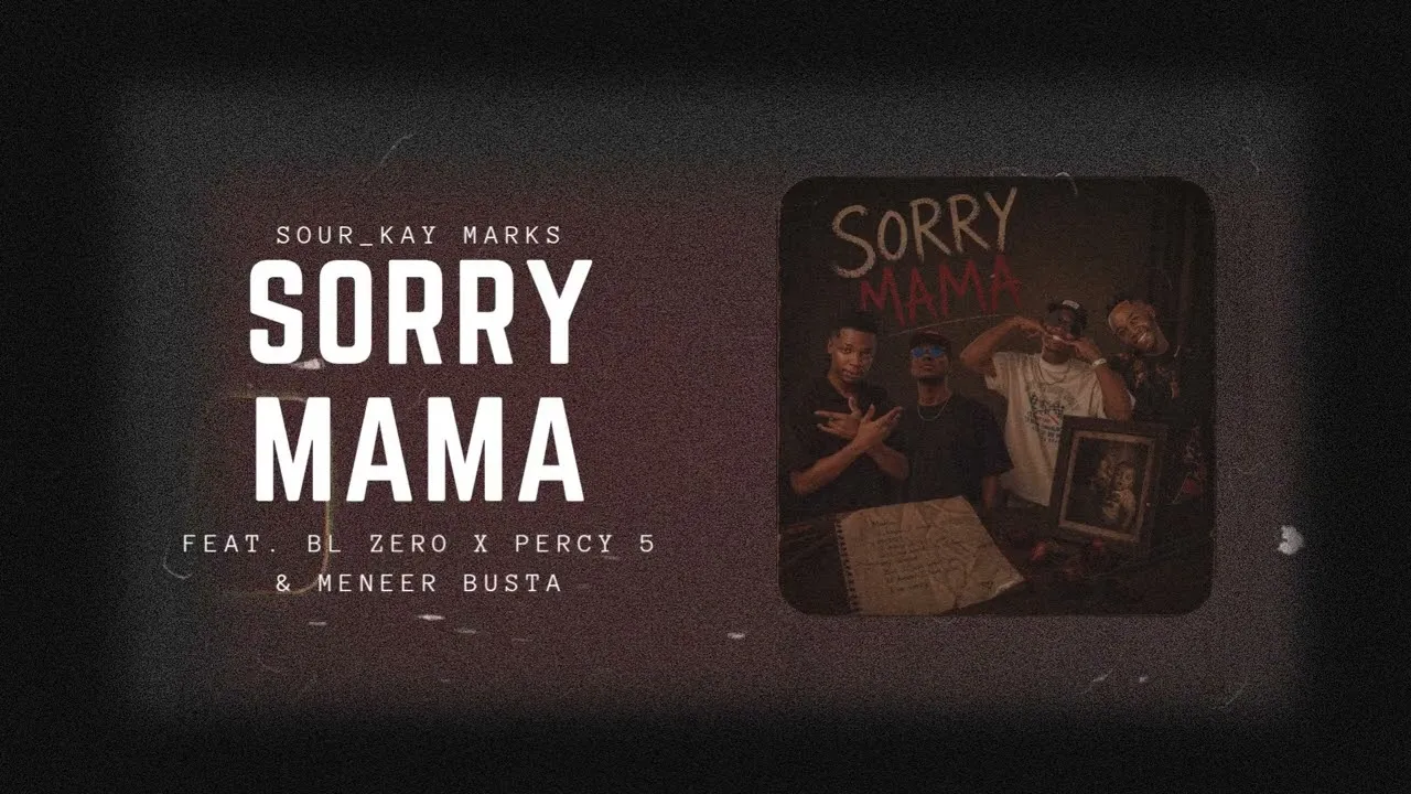 Sour_Kay Marks  Sorry Mama (Visualizer) Mp3 Download