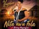 Vuyelwa  Nita N'wufela Ft. Benny Mayengani Mp3 Download