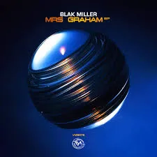 Blak Miller  Mrs Graham EP Deep House Mp3 Download