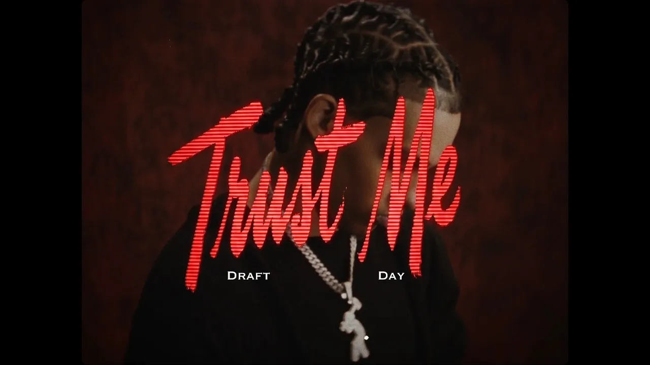 Draft Day  TRUST ME Ft. Concrete Boys Mp3 Download