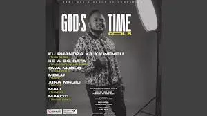 [EP]: COOL B MUSIC  GOD'S TIME (Ku Rhandza Ka Xikwerhu) Mp3 Download
