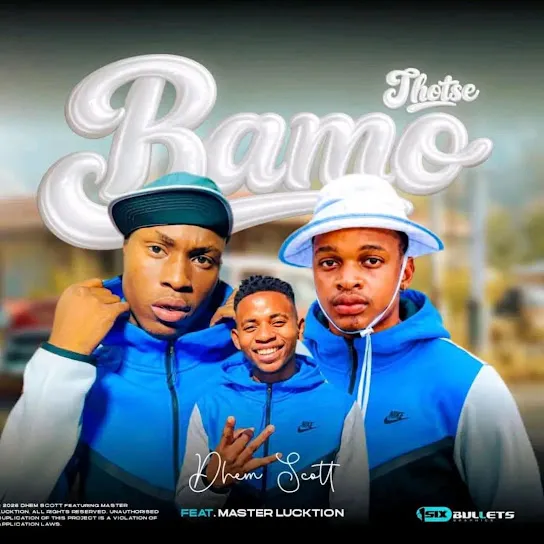Justin Ramsey  Master Luckxion (Bamo Thotse) Ft. Dhem Scott Mp3 Download