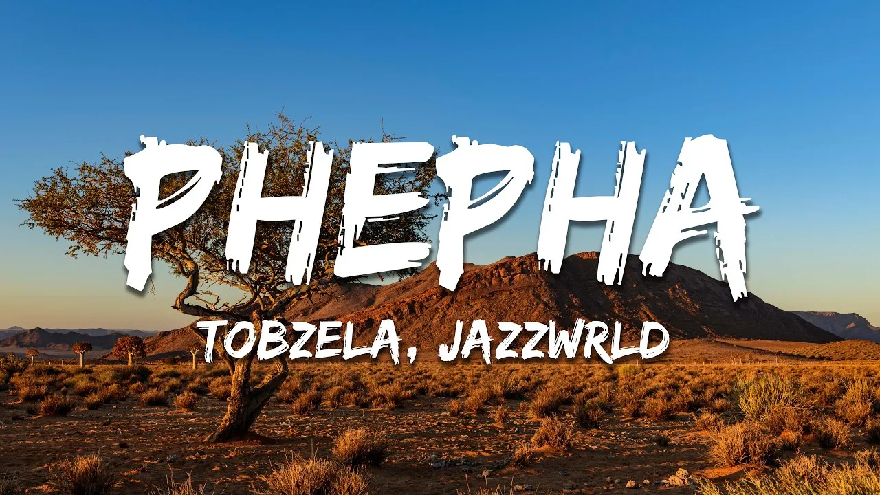 Tobzela Phepha Ft. JAZZWRLD, Thukuthela & Sandy KT Mp3 Download