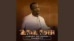 Zanefa Ngidi  Ubaba Mp3 Download