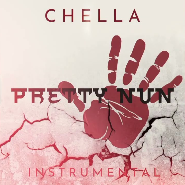 Chella – Pretty nun (Instrumental)