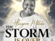 Hlengiwe Mhlaba – The Storm Is Over (Preview)