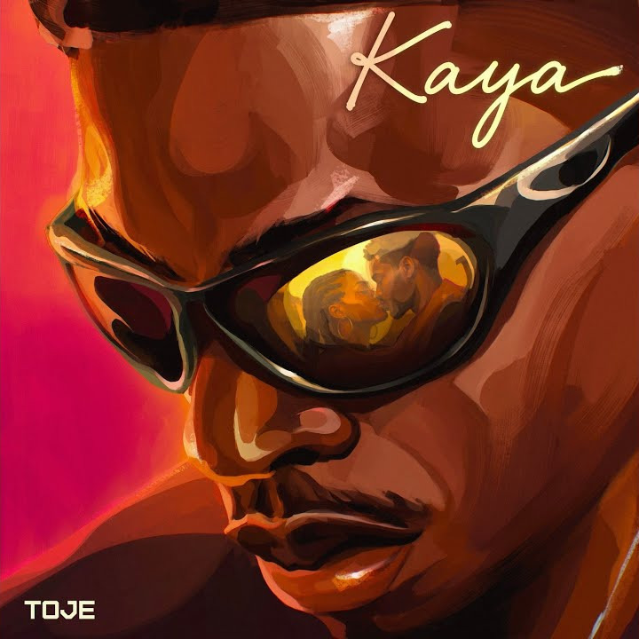 Toje – Kaya Ft. Thomas Joshua